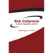 Bob Collymore: A Short Impactful Life (?)