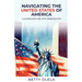 Navigating the United States of America: A Guide for New Immigrants