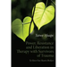 Power, Resistance and Liberation in Therapy with Survivors of Trauma: To Have Our Hearts Broken