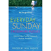 The New York Times Everyday Sunday Crossword Puzzles: America's Most Popular Crosswords Anytime, Anywhere