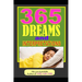 365 DREAMS and INTERPRETATIONS