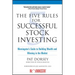 The Five Rules for Successful Stock Investing: Morningstar's Guide to Building Wealth and Winning in the Market