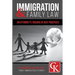 Immigration & Family Law: An Attorney's Toolbox of Best Practices