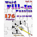 Word Fill-In Puzzles: Fill In Puzzle Book, 176 Puzzles: Vol. 11