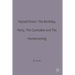 Harold Pinter: The Birthday Party, The Caretaker and The Homecoming