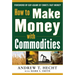 How to Make Money with Commodities