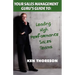 Your Sales Management Guru's Guide To. . . Leading High-Performance Sales Teams