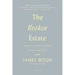 The Broken Estate