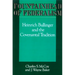 Fountainhead of Federalism: Heinrich Bullinger and the Covenantal Tradition