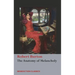 The Anatomy of Melancholy: (Unabridged)