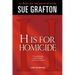 H Is for Homicide: A Kinsey Millhone Novel