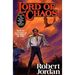 Lord of Chaos: Book Six of 'The Wheel of Time'