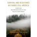 Survival and Resistance in Evangelical America: Christian Reconstruction in the Pacific Northwest