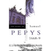 The Diary of Samuel Pepys: Volume IX - 1668-1669
