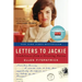 Letters to Jackie: Condolences from a Grieving Nation