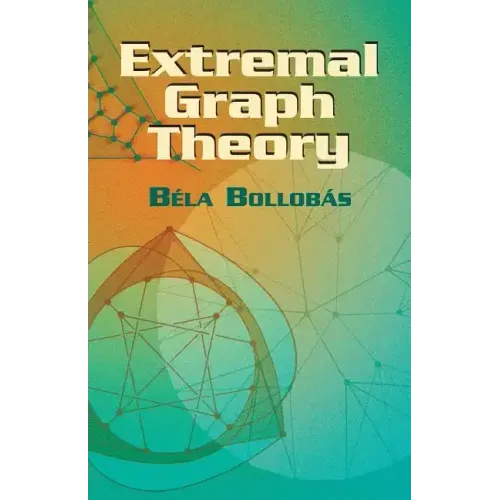 Extremal Graph Theory