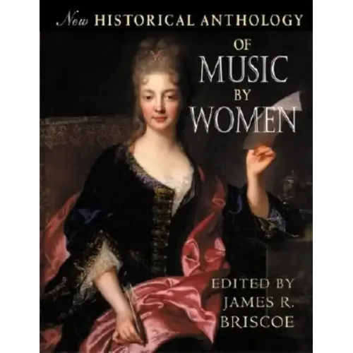 New Historical Anthology of Music by Women