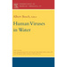 Human Viruses in Water: Perspectives in Medical Virology Volume 17