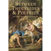Between Thucydides and Polybius: The Golden Age of Greek Historiography