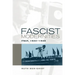 Fascist Modernities: Italy, 1922-1945
