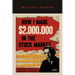 How I Made $2,000,000 in the Stock Market