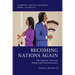 Becoming Nations Again