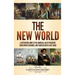 The New World: A Captivating Guide to the Americas, Age of Discovery, Christopher Columbus, and Transatlantic Slave Trade
