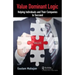 Value Dominant Logic: Helping Individuals and Their Companies to Succeed