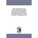 Order of procedure in naval general courts martial, compiled from various orders, regulations, and instructions, which have been issued from time to t