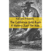 The California Gold Rush: A History Just For Kids