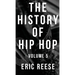 The History of Hip Hop: Volume 5
