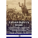 Father Duffy's Story: A Tale of Humor and Heroism, of Life and Death with the Fighting Sixty-Ninth