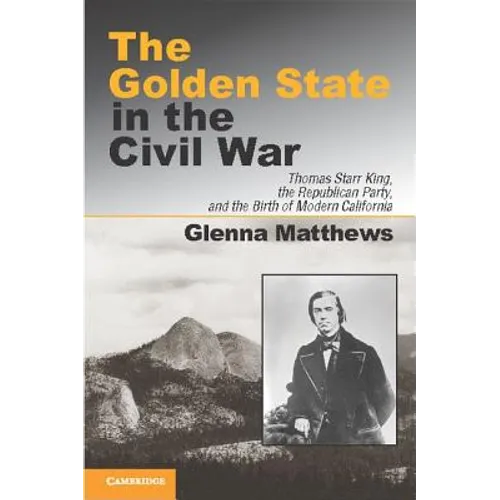 The Golden State in the Civil War