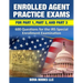 Enrolled Agent Practice Exams for Part 1, Part 2, and Part 3: 600 Questions for the IRS Special Enrollment Examination