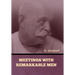 Meetings with Remarkable Men