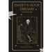 Sweet & Sour Dreams: A Ride Through My Mind