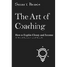 The Art of Coaching: How to Explain Clearly and Become a Good Leader and Coach