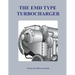 The Electro-Motive Type Turbocharger