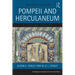 Pompeii and Herculaneum: A Sourcebook