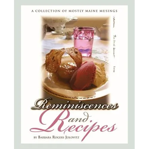 Reminiscences and Recipes
