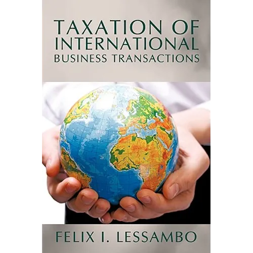 Taxation of International Business Transactions