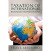 Taxation of International Business Transactions