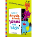 Lots of Knock-Knock Jokes for Kids: A Funny, Laugh Out Loud Busy Book for Children with Over 250 Jokes, Riddles, Tongue Twisters, and Puns