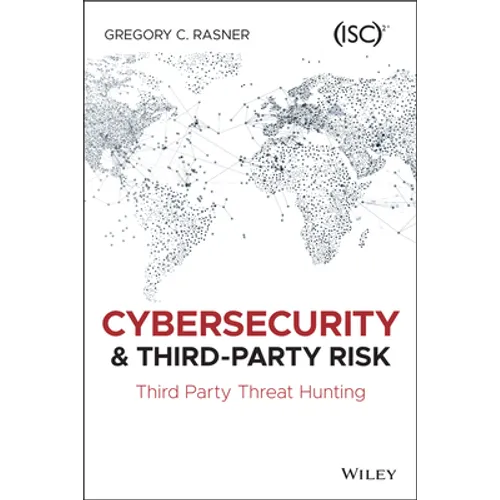 Cybersecurity and Third-Party Risk