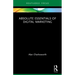 Absolute Essentials of Digital Marketing