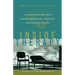 Inside Therapy: Illuminating Writings about Therapists, Patients, and Psychotherapy