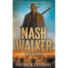 Nash Walker: Feud on the Frontier (A Western Adventure Series)