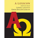 Liddell and Scott's Greek-English Lexicon, Abridged [Oxford Little Liddell with Enlarged Type for Easier Reading]