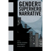 Gender and the Superhero Narrative