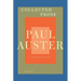 Collected Prose: Autobiographical Writings, True Stories, Critical Essays, Prefaces, Collaborations with Artists, and Interviews: Expanded Edition